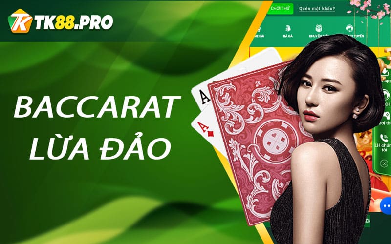 Baccarat lừa đảo