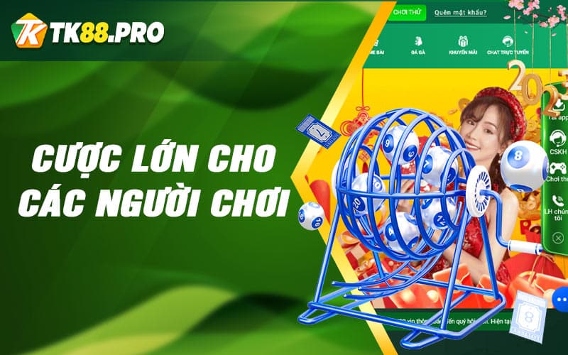 Cược lớn cho các người chơi